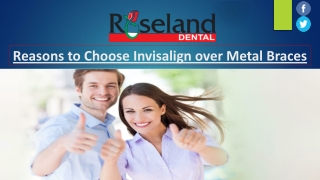 Reasons to Choose Invisalign over Metal Braces