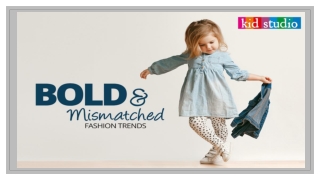 Kids Trend 2020: Mismatched clothes