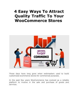 4 Easy Ways To Attract Quality Traffic To Your WooCommerce Stores