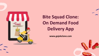 Bite Squad Clone:On Demand Food Delivery App