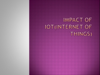 Impact of Internet of Things