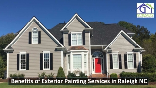 Benefits of Exterior Painting Services in Raleigh NC