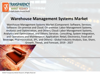 Warehouse Management Systems Market to touch US$ 6,184.3 Mn by 2027