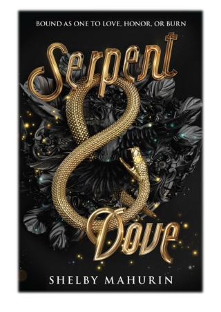 [PDF] Free Download Serpent & Dove By Shelby Mahurin