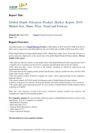 Depth Filtration Product Market Report 2019