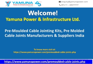 Pre-Moulded Cable Jointing Kits-Yamuna Power