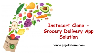 Instacart Clone Grocery Delivery App Solution