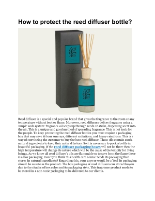 How to protect the reed diffuser bottle?