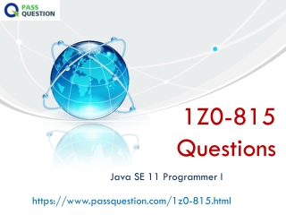 PassQuestion Java SE 11 Programmer I 1Z0-815 Dumps