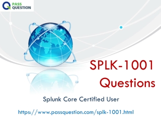 Splunk Core Certified User SPLK-1001 Questions