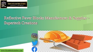 Supertech Creation- Paver Block Manufacturer and Supplier in Indore