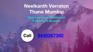 Neelkanth The Verraton Thane Mumbai