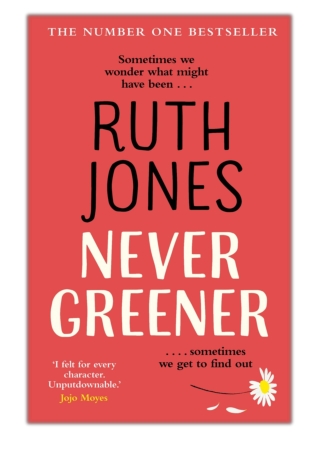 [PDF] Free Download Never Greener By Ruth Jones