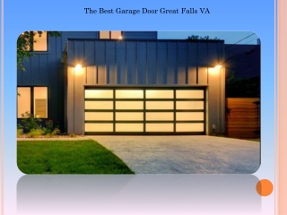 The Best Garage Door Great Falls VA