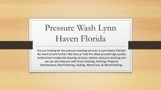 Northwest Florida Residential Pressure Washing Service
