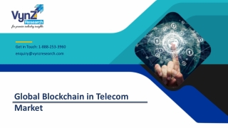 Global Blockchain in Telecom Market – Analysis and Forecast (2019-2024)