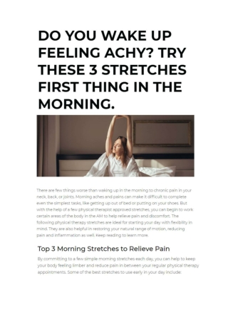 DO YOU WAKE UP FEELING ACHY? TRY THESE 3 STRETCHES FIRST THING IN THE MORNING