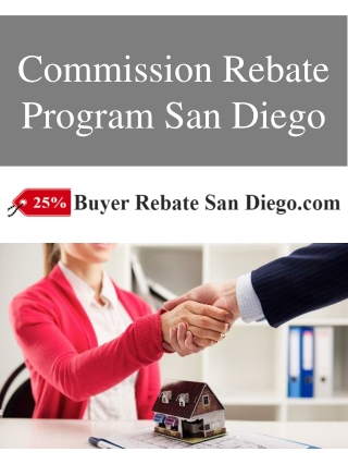 Commission Rebate Program San Diego