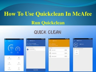 How to use Quick clean in McAfee