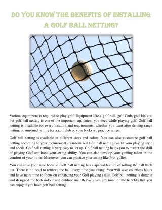 Do You Know The Benefits Of Installing A Golf Ball Netting?