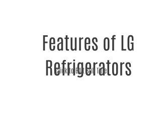 Features of LG Refrigerators