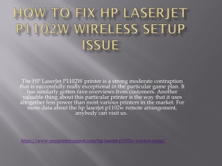 How To Resolve Hp Laserjet p1102w Wireless Setup Issue