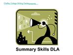 Summary Skills DLA