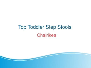 Top Toddler Step Stools