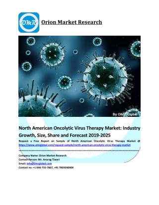 North American Oncolytic Virus Therapy Market Size, Share and Forecast 2019-2025