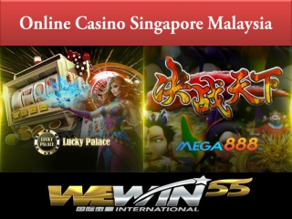 online casino Singapore malaysia