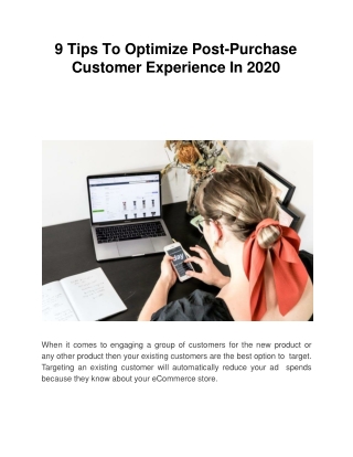 9 Tips To Optimize Post-Purchase Customer Experience In 2020