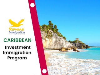 Caribbean Investment Immigration Program