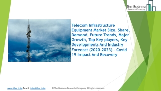 Telecom Infrastructure Equipment Market Size, Demand, Growth, Analysis and Forecast to 2023