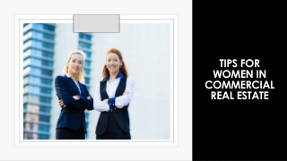 Important Tips for Women in Commercial Real Estate