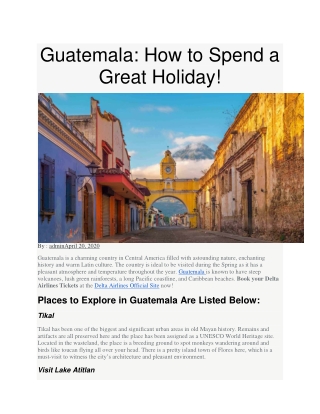 Guatemala: How to Spend a Great Holiday!