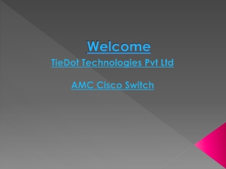 Cisco Switches AMC | Cisco Switch Service Contract | Cisco Switch comprehensive maintenance