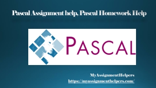 Pascal Assignment help, myassignmenthelpers