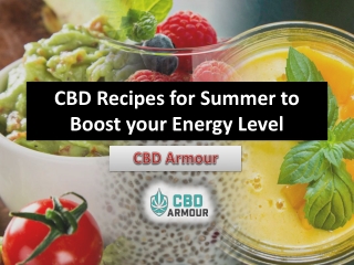 CBD Infused Summer Recipes