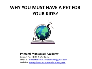 WHY YOU MUST HAVE A PET FOR YOUR KIDS?