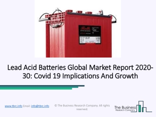 Lead Acid Batteries Market Research Report: Global Analysis 2020-2023