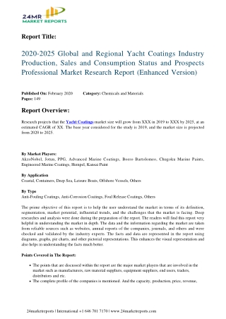 Yacht Coatings 2019 Business Analysis, Scope, Size, Overview, and Forecast 2025