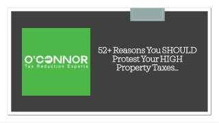 52  Reasons You SHOULD Protest Your HIGH Property Taxes…