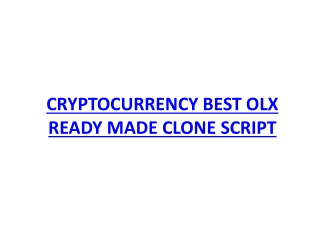 CRYPTOCURRENCY BEST OLX READY MADE CLONE SCRIPT