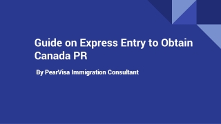 Guide on Express Entry to Obtain Canada PR