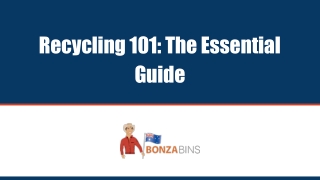 Recycling 101: The Essential Guide