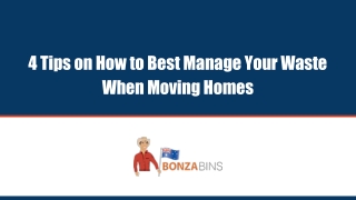 4 Tips on How to Best Manage Your Waste When Moving Homes