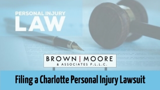 Filing a Charlotte Personal Injury Lawsuit