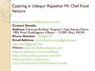 Catering in Udaipur Rajasthan Mr. Chef Food Venture