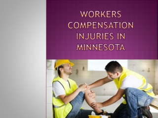 Workers Compensation Injuries in Minnesota