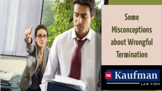 Some Misconceptions about Wrongful Termination
